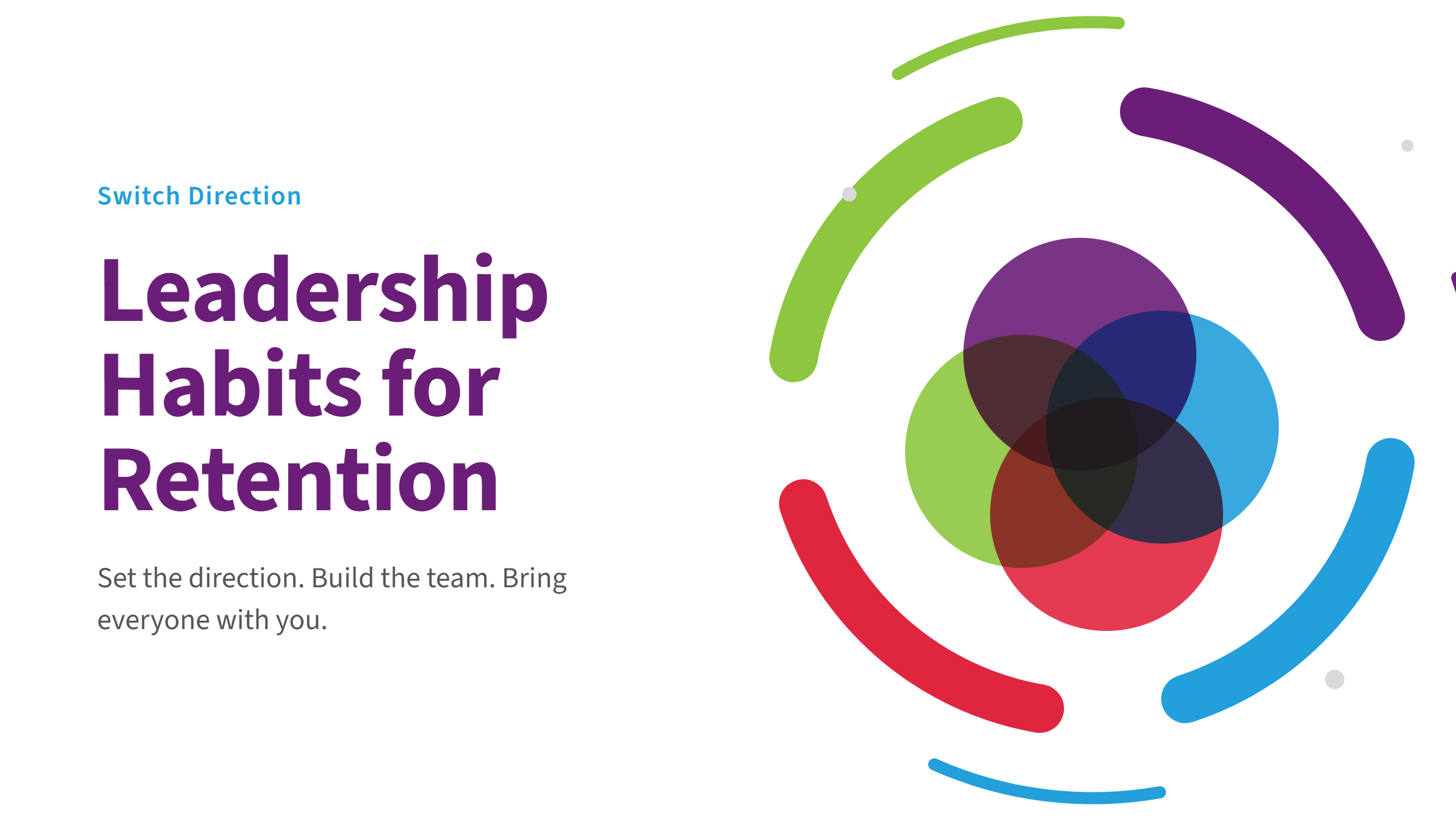 Leadership 'Habits for Retention'